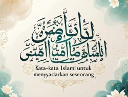 Kata-Kata Islami untuk Menyadarkan Seseorang